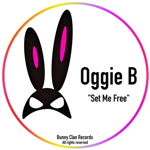 Oggie B - Set Me Free [BYC101]